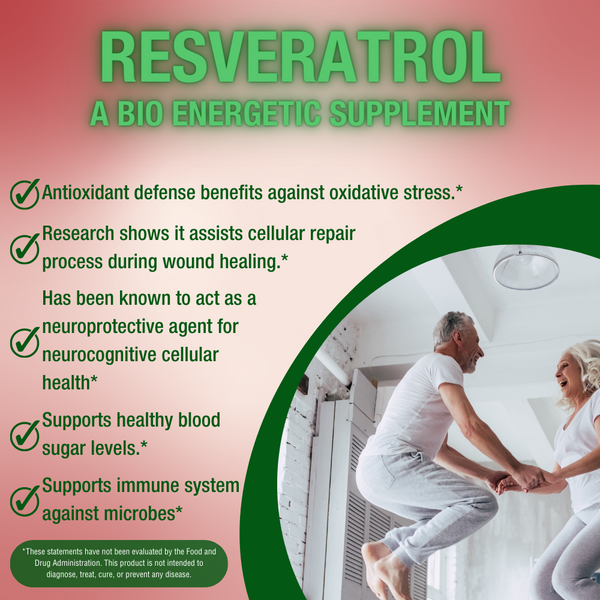 Resveratrol | A Bio Energetic Supplement